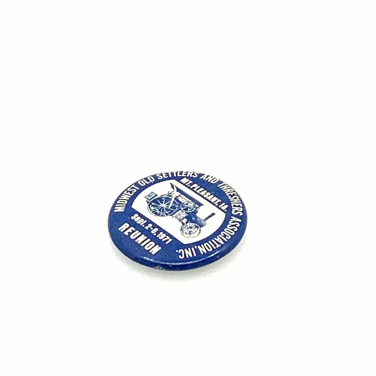 Vintage 1971 Midwest Old Settlers Threshers Assoc. Reunion Button Pin Pinback, Blue