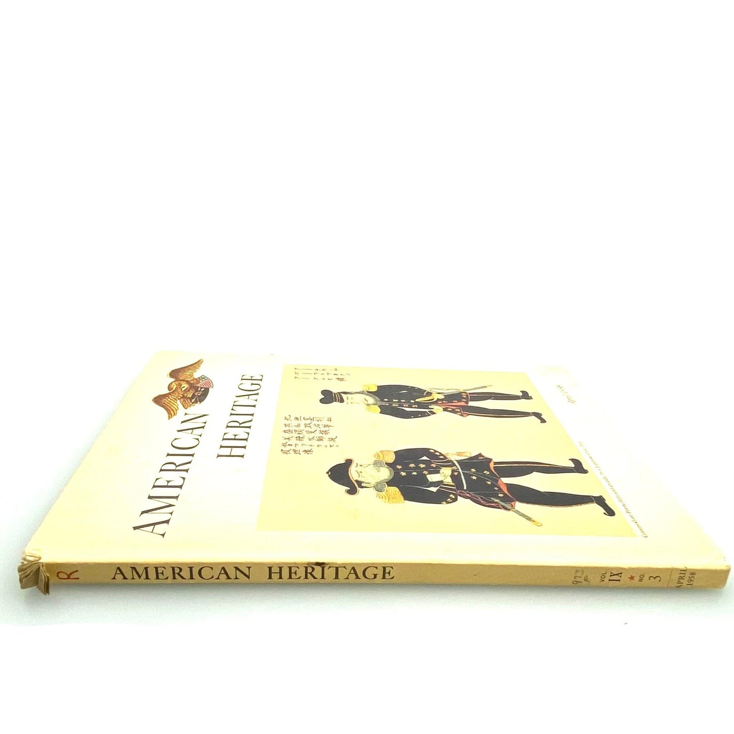 Vintage American Heritage Volume IX No 3 April 1958 Hardcover History Book