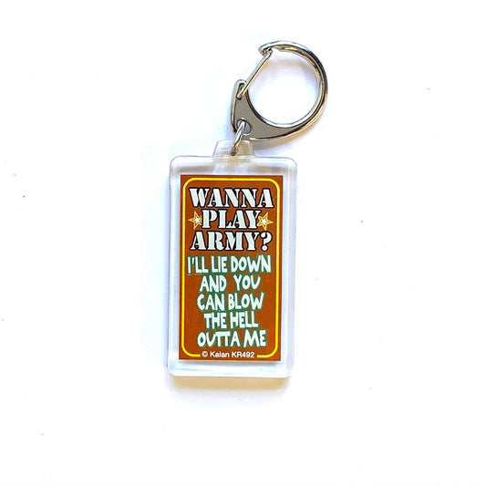 Novelty Adult Humor Keychain “Wanna Play Army?” Key Ring Rectangle Clear Acrylic