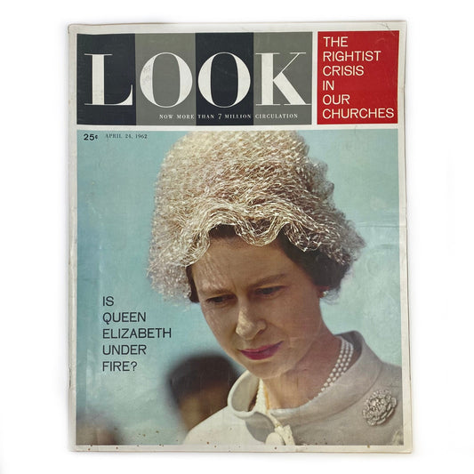 Vintage LOOK Magazine Queen Elizabeth II “Is Queen Elizabeth Under Fire?” - April 24, 1962