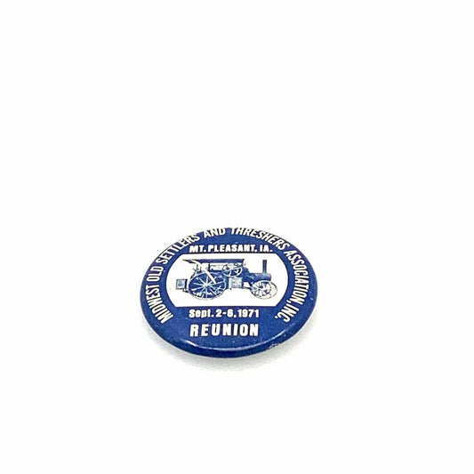 Vintage 1971 Midwest Old Settlers Threshers Assoc. Reunion Button Pin Pinback, Blue