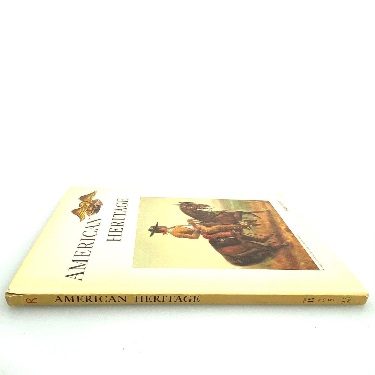 Vintage American Heritage Volume IX No 5 August 1958 Hardcover History Book