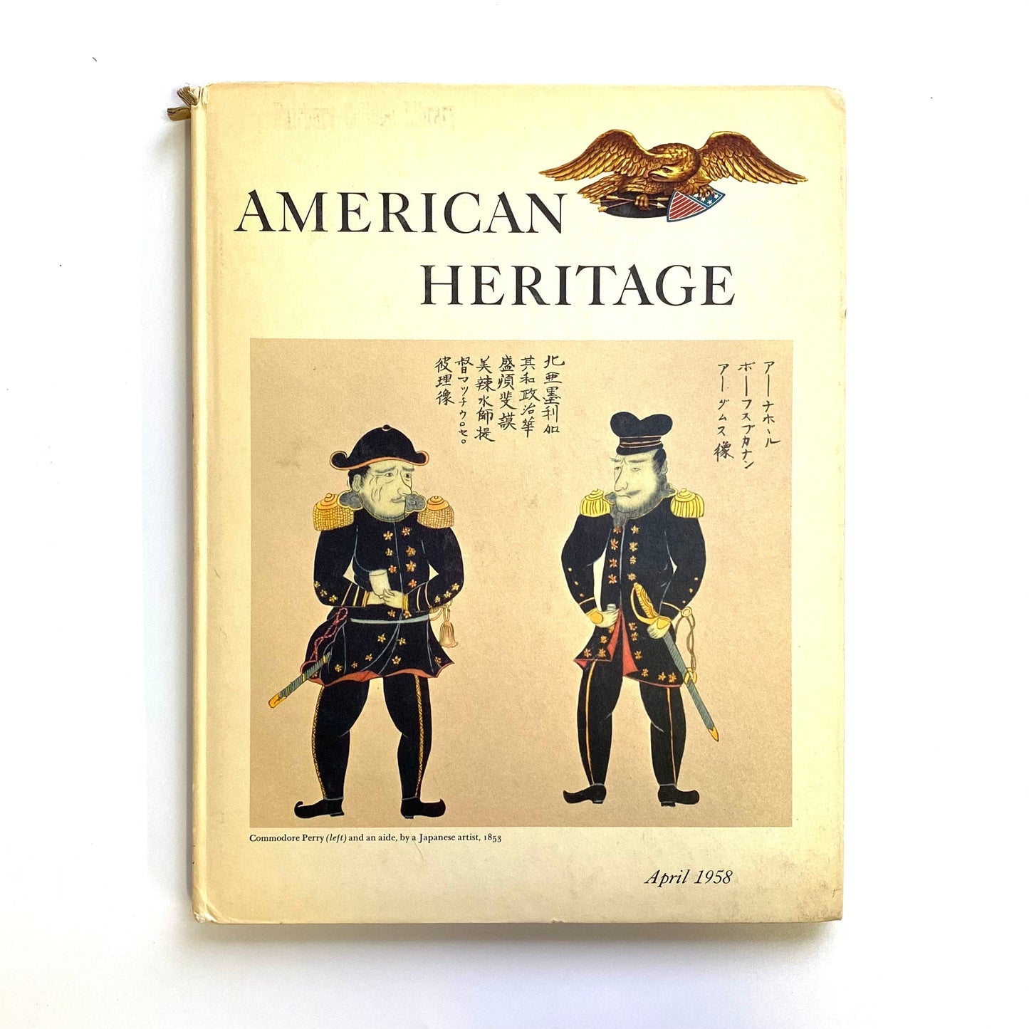Vintage American Heritage Volume IX No 3 April 1958 Hardcover History Book